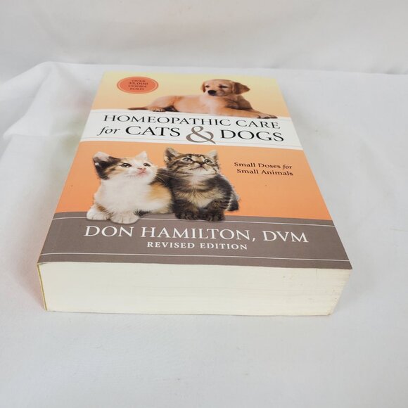 Homeopathic Care for Cats & Dogs By Don hamilton DVM Paperback Book - Picture 2 of 10